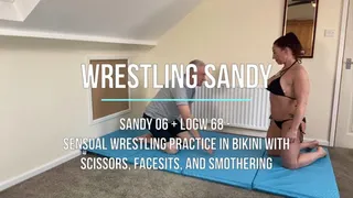 Sandy 06 - Sensual Wrestling Practice in Bikini with Scissors, Facesits, and Smothering