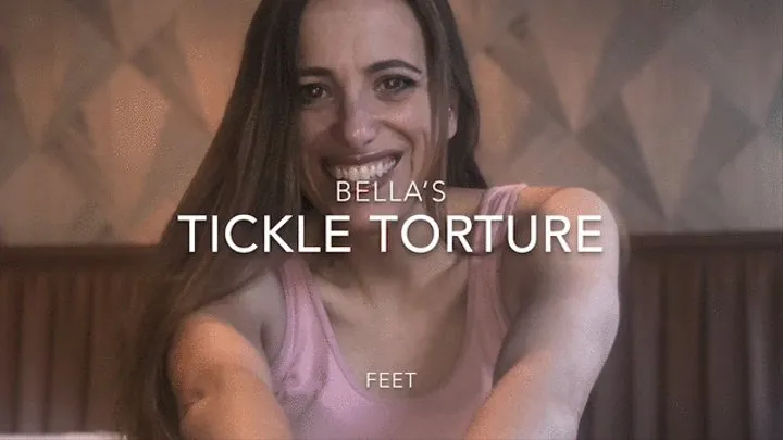 Bella's tickle - feet