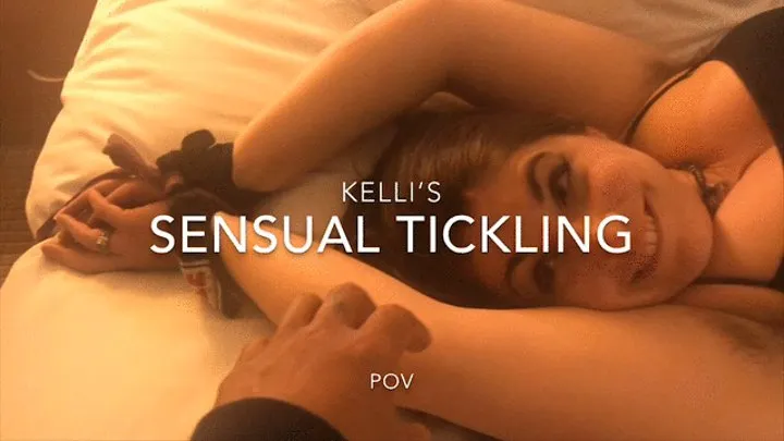 Kelli's sensual tickling - POV