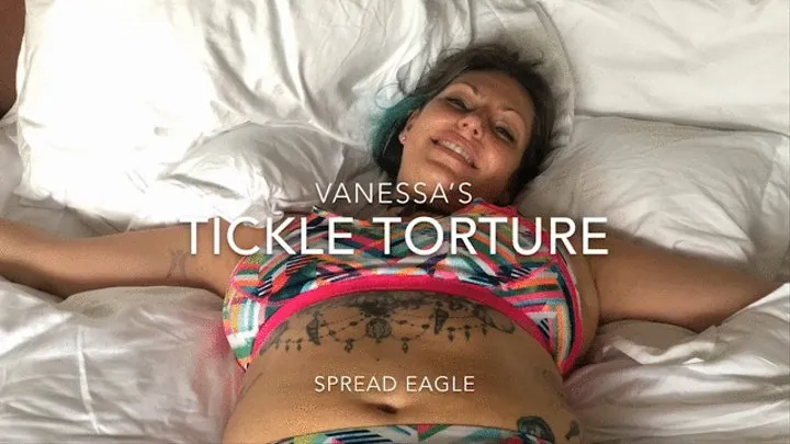 Vanessa's tickle - spread eagle