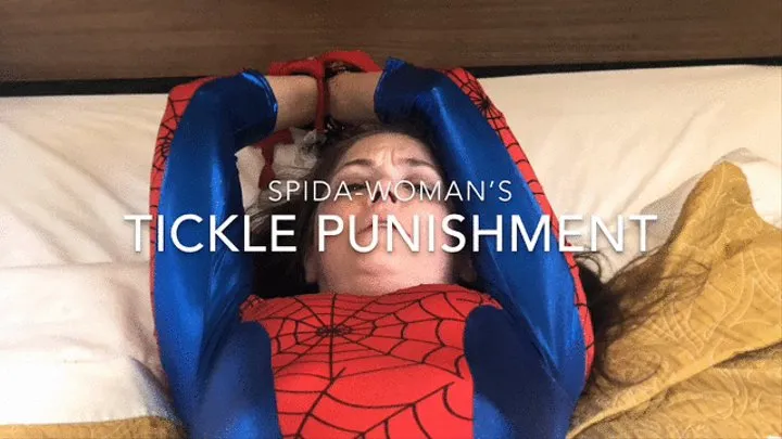 Spida-woman's tickle punishment (Starring Rachel Adams)