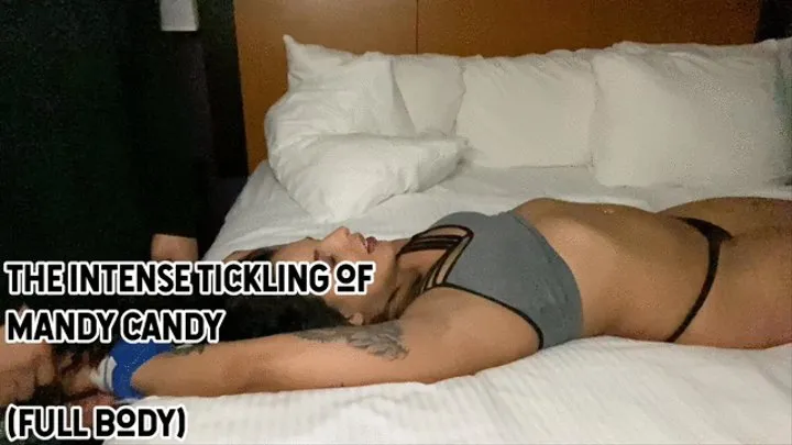 The intense tickling of Mandy Candy - full body