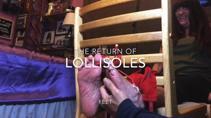 The return of lollisoles- feet