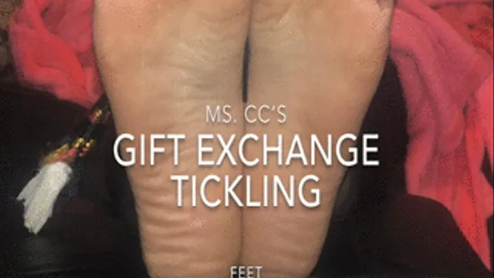 Ms. CC's gift exchange tickling - feet