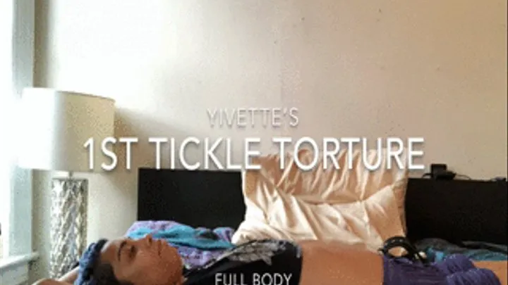Yivette's 1st tickle (FULL BODY)