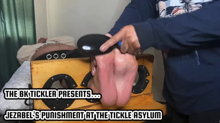 JEZABEL'S PUNISHMENT AT THE TICKLE ASYLUM