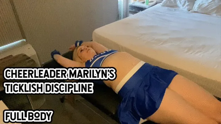 CHEERLEADER MARILYN'S TICKLISH DISCIPLINE - FULL BODY