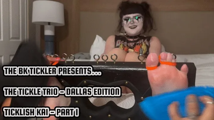 THE TICKLE TRIO - DALLAS EDITION - PART 1 - TICKLISH KAI