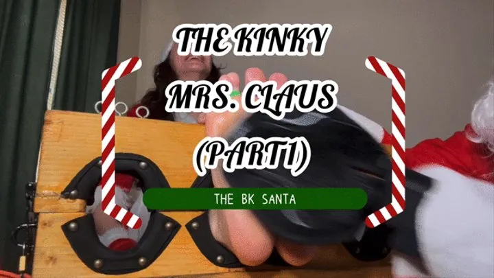 THE BK SANTA: THE KINKY MRS CLAUSE