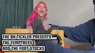 THE TEMPTRESS AND THE FOOT STOCKS