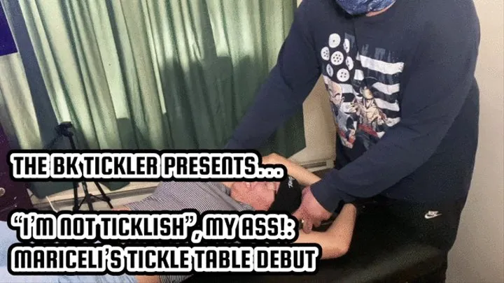 “I'M NOT TICKLISH”, MY ASS!: MARICELI'S TICKLE TABLE DEBUT