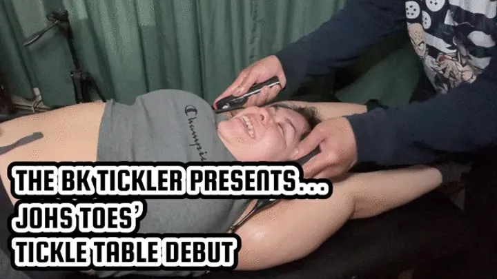 JOHS TOES' TICKLE TABLE DEBUT