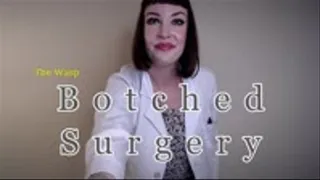 Botched Surgery