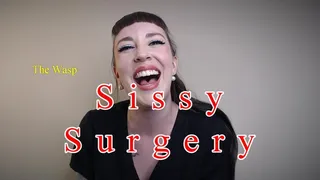 Sissy Surgery