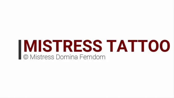 MISTRESS TATTOO