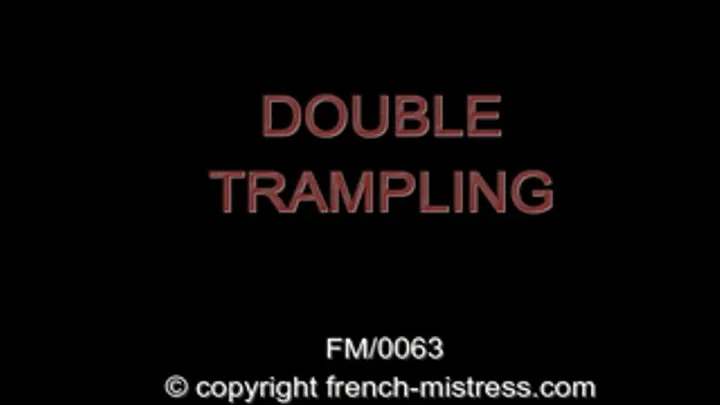 DUAL TRAMPLING