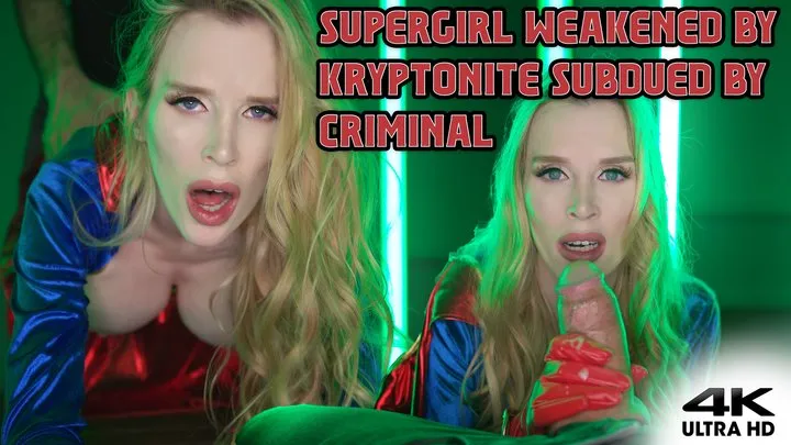 Supergirl Tricked Into Submission & Dominated By Criminal