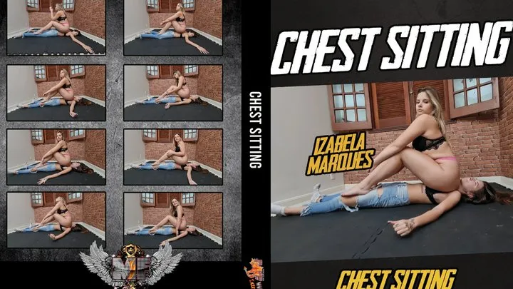 CHEST SITTING - IZABELLA MARQUES - VOL # 061 - FULLVIDEO - NEW MF FEB 2022 - Exclusive girl MF