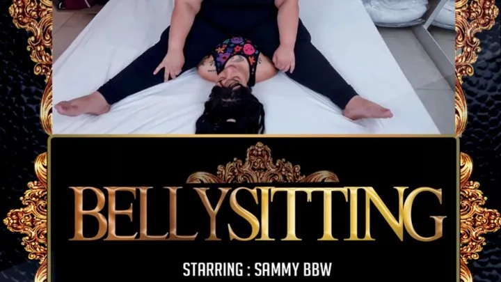 BELLYSITTING - SAMMY BBW - VOL # 052 - CLIP 01 - NEW MF NOV 2021 - Exclusive girl MF