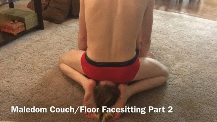 Maledom Couch-Floor Facesitting Part 2