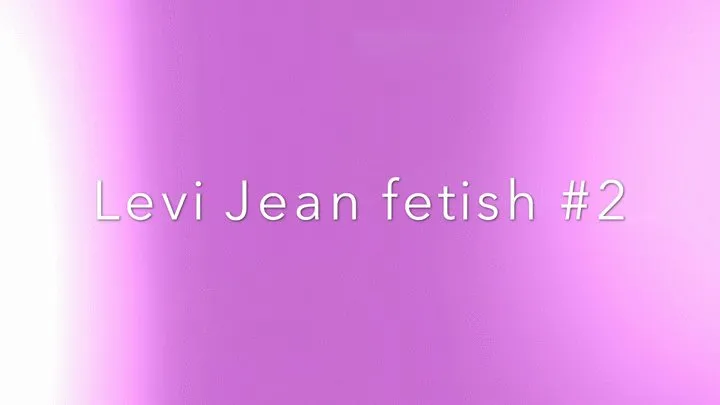 levi jean fetish #2