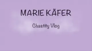 Only girls cum! - Marie Käfer Chastity Vlog 028