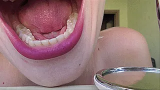 REQUEST BIG MOUTH AND TEETH OF A BLONDE IN THE MIRROR!