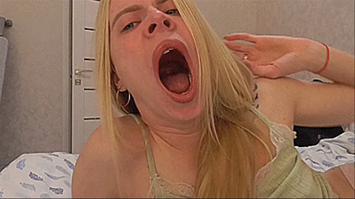 BIG MOUTH YAWN!