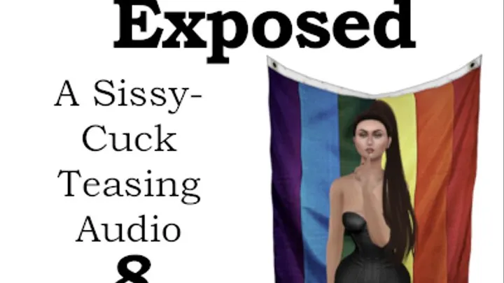 Sissy Secrets Exposed, A sissy cuck teasing audio