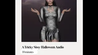 A Tricky Sissy Halloween Audio