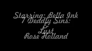 7 Mortal Sins Lust Bella Ink Rose Holland Strap-on Lesbian Domination