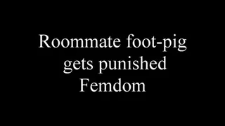 Roommate foot-pig Mystic gets punished by TerraMizu!