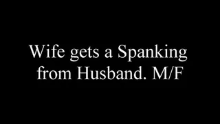 Wife gets a Spanking from Husband MF