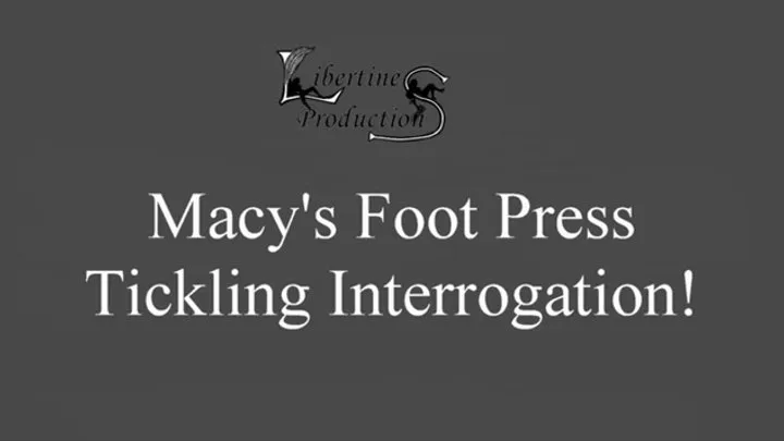 Macy's Foot Press Tickle Interrogation!