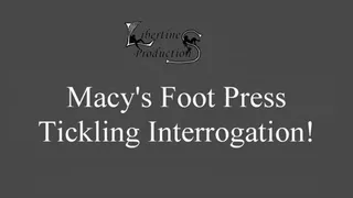 Macy's Foot Press Tickle Interrogation!