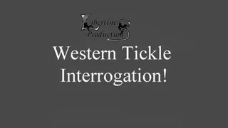 Western Tickle Interrogation MF