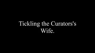 Tickling the Curator's Wife POV MF