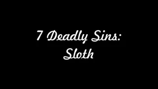 7 Mortal Sins Sloth Kody Evans Rose Holland Tickling