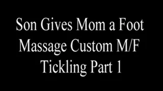 Step-Son Gives Step-Mom a Foot Massage, MF Foot Tickling POV Custom. Part 1