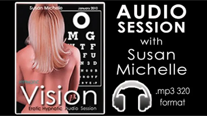 VISION featuring Susan Michelle (AUDIO)
