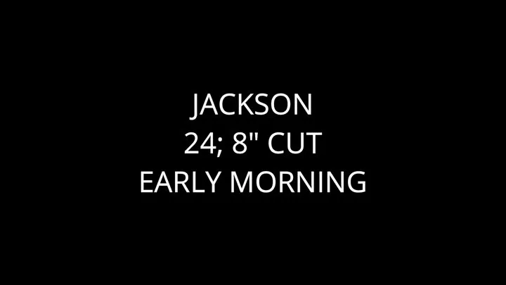 Jackson: Early Morning 8" Dick