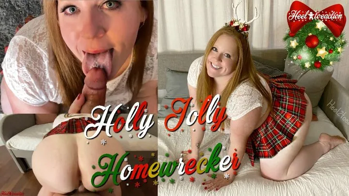 Holly Jolly Homewrecker
