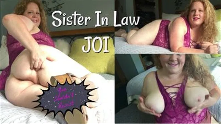 Step-Sister In Law JOI You Couldn't Resist