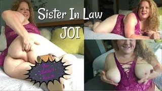 Step-Sister In Law JOI You Couldn't Resist