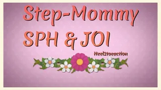 Step-Mommy SPH & JOI