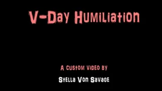 Valentines Day Humiliation - Homewrecking JOI & CEI / Femdom Jerk Encouragement