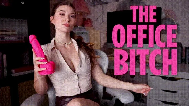 The Office Bitch