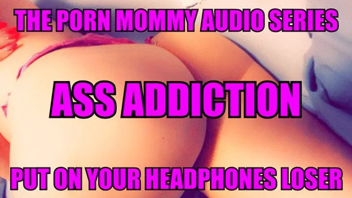 Porn Step-mommy Audio Series - Ass Sniffer part 1