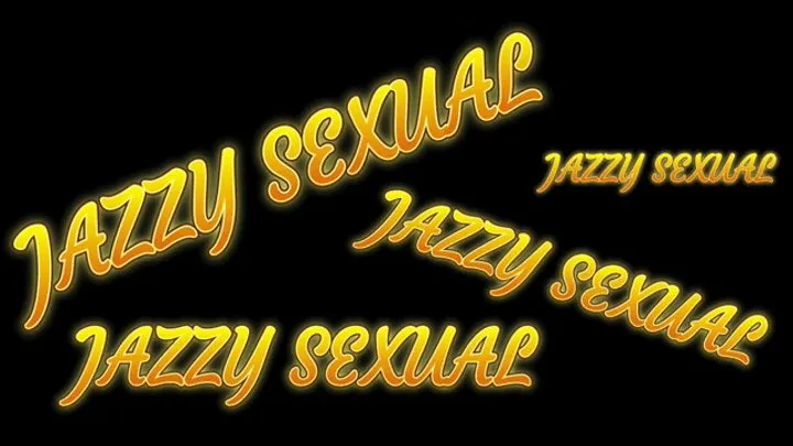Jazzysexual