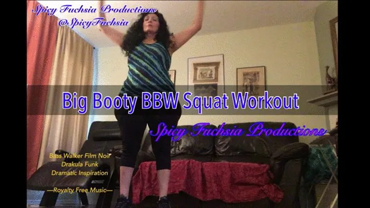 Big Booty BWW Squat Workout